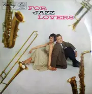 Dinah Washington, Helen Merrill, Terry Gibbs a.o. - For Jazz Lovers