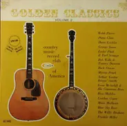 Webb Pierce / Lester Flatt / Cowboy Copas a.o. - Golden Classics Volume 2