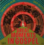 Various - Great Moments in Gospel