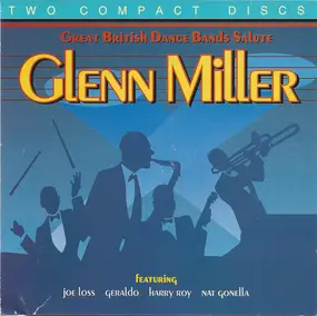 Jazz Sampler - Great British Dance Bands Salute Glenn Miller