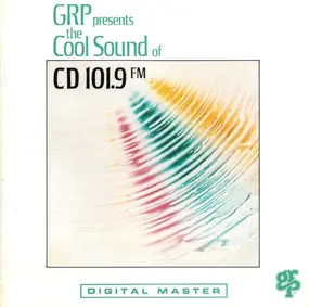 Lee Ritenour - GRP Presents The Cool Sound Of CD 101.9 Volume I