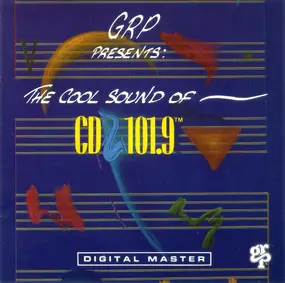 David Benoit - GRP Presents The Cool Sound Of CD 101.9 Volume II