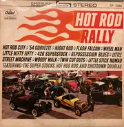Shutdown Douglas, The Super Stocks, Hot Rod Rog, a.o. - Hot Rod Rally