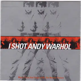 Luna - I Shot Andy Warhol - Music From And Inspired By The Motion Picture