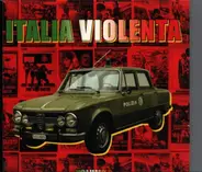 Various - Italia Violenta Volume 2 - The Best Music Of The Italian's Police Movie