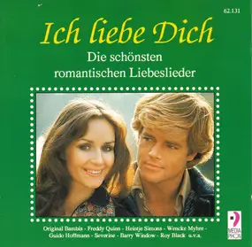 Ted Herold - Ich Liebe Dich (Die Schönsten Romantischen Liebeslieder)