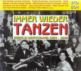 kurt hohenberger - Immer Wieder Tanzen - Swing In Deutschland 1934-1948