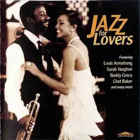 Louis Armstrong - Jazz For Lovers