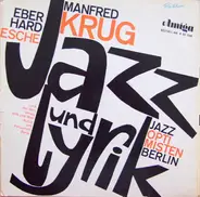Manfred Krug, Jazz-Optimisten Berlin a.o. - Jazz Und Lyrik
