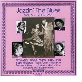 Lizzie Miles - Jazzin' The Blues (Vol. 5 1930-1953) (Remaining Titles And Supplements)