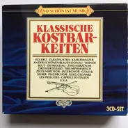 Lehar / Strauss / Verdi / Wagner / Mozart a.o. - Klassische Kostbarkeiten