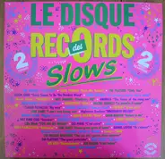 Elvis Presley / Tom Jones / Bee Gees a.o. - Le Disque des Records - Slows
