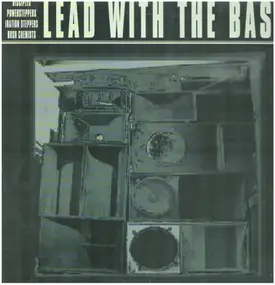 Various Artists - Lead With The Bass