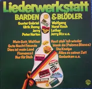 Ulrik Remy / Gunter Gabriel / Fiete Wacker - Liederwerkstatt Barden & Blödler