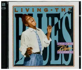 Various Artists - Living The Blues - 1955-1956 Blues Classics