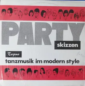 Various Artists - Party Skizzen - Tanzmusik Im Modernen Style