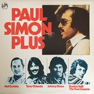 Paul Simon, Neil Sedaka, Frankie Valli And The Four Seasons & others - Paul Simon Plus