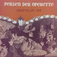 Lehar / Kalman / J. Strauss / Offenbach a.o. - Perlen Der Operette