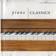 Beethoven / Debussy / Liszt / Chopin a.o. - Piano Classics