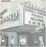 Winifred Shaw, Dick Powell, Judy Garland, Gene Kelly - Radiola Company Presents Hollywood Is On The Air