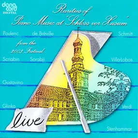 Poulenc - Rarities Of Piano Music At 'Schloss Vor Husum' From The 2003 Festival