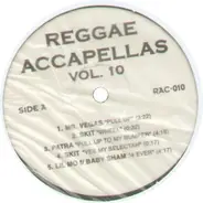 Kevin Lyttle, Skit, Sizzla a. o. - Reggae Accapellas Vol. 10