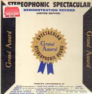 Enoch Light Orch., Charles Magnante & his Orch., a.o. - Stereophonic Spectacular
