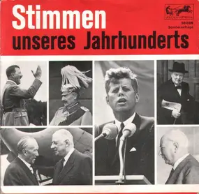 Various Artists - Stimmen Unseres Jahrhunderts