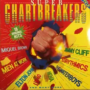 Miquel Brown, Men At Work, Elton John a.o. - Super Chartbreakers