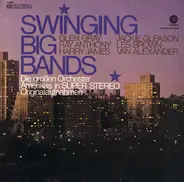 Glen Gray, Jackie Gleason - Swinging Big Bands