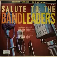 Various - Salute To The Band Leaders