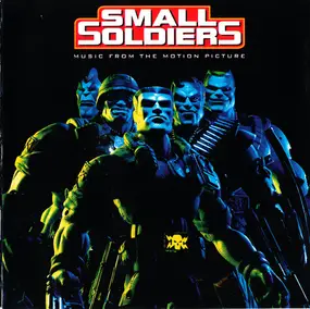 Queen - Small Soldiers (Music From The Motion Picture)