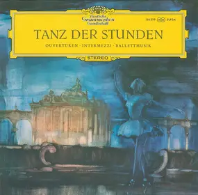 Johann Strauss II - Tanz Der Stunden: Ouvertüren - Intermezzi - Ballettmusik