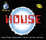 Hunter, Taiko, Hope - The World Of House