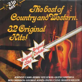 Various Artists - The Best Of Country And Western - 32 Original Hits