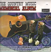 Country Compilation - The Country Music Memorial Album