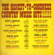 Hank Snow, Porter Wagoner a.o. - The Honest-To-Goodness Country Music Hits!!!!!