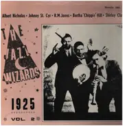 Albert Nicholas, R.M. Jones, Shirley Clay a.o. - The Jazz Wizards Vol. 2 - 1925