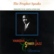 Step Three, Mr. Wayne, Basis Of Attraction a.o. - The Prophet Speaks
