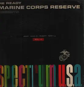 Henry Mancini - The Ready Marine Corps Reserve Presents Spectrum U.S.A.