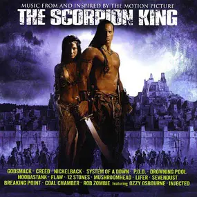 Godsmack - The Scorpion King: Music From And Inspired By The Motion Picture