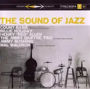Count Basie , Billie Holiday , Henry "Red" Allen , The Jimmy Giuffre Trio , Jimmy Rushing , Mal Wal - The Sound Of Jazz