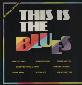 Various Artists - This Is The Blues - Original Artists
