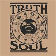 L. Wray, The Expressions, a.o. - Truth & Soul 2015 Forecast Sampler