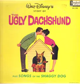 Walt Disney - Story Of The Ugly Dachshund Plus Songs Of The Shaggy Dog