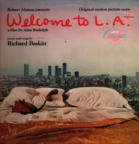 Richard Baskin - Welcome To L.A. (Original Motion Picture Score)