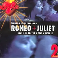 Craig Armstrong - William Shakespeare's Romeo + Juliet (Music From The Motion Picture - Volume 2)