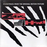 The Goats / Kool Moe Dee a.o. - Zebrahead - Soundtrack From The Original Motion Picture