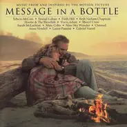 Faith Hill, Sheryl Crow, Laura Pausini a.o. - (Music From And Inspired By The Motion Picture) Message In A Bottle