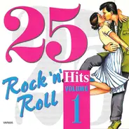 Chuck Berry / Fats Domino / The Champs - 25 Rock 'n' Roll Hits Volume One